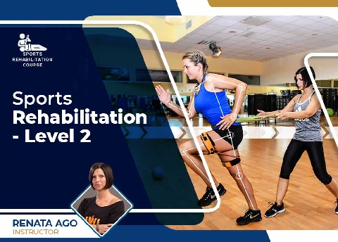 Sports Rehabilitation - Level 2